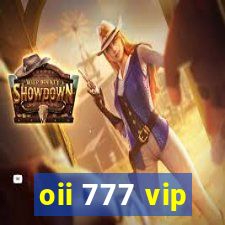 oii 777 vip